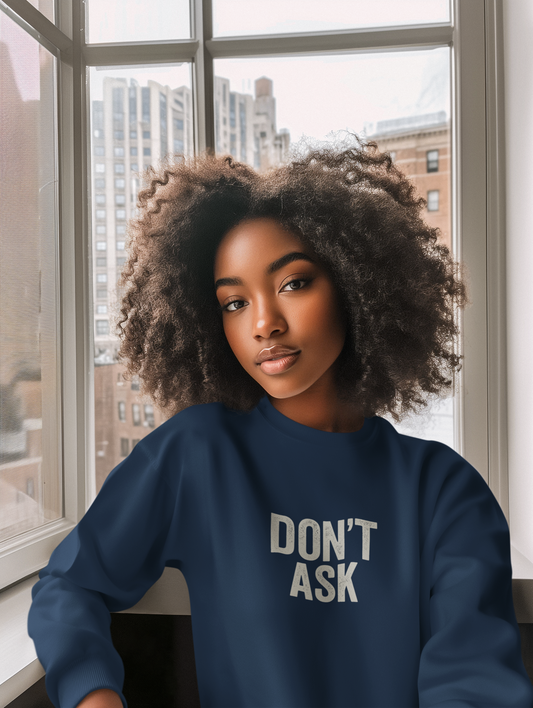 The Don't Ask Shirt