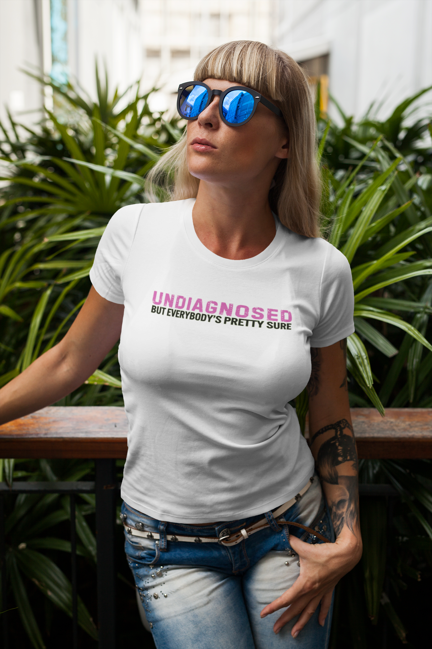 The Undiagnosed but Everybody's Pretty Sure Shirt