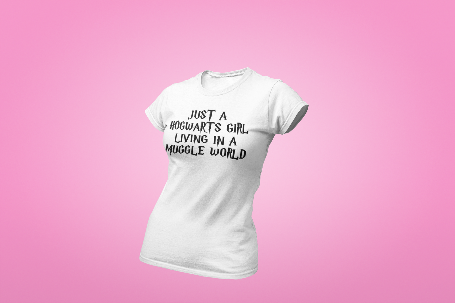 The Just a Hogwarts Girl Shirt