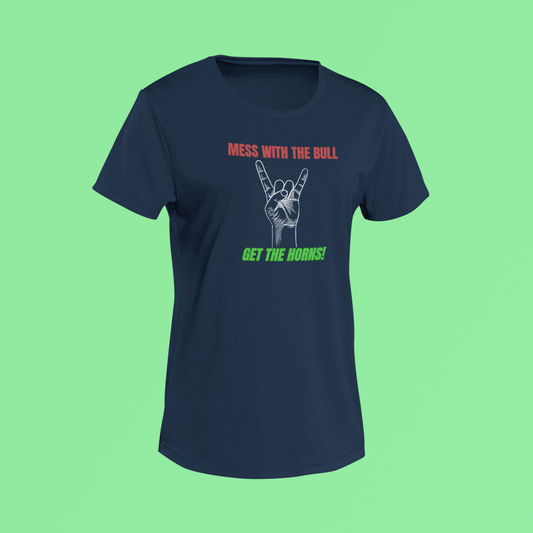 The Mess With the Bull Shirt