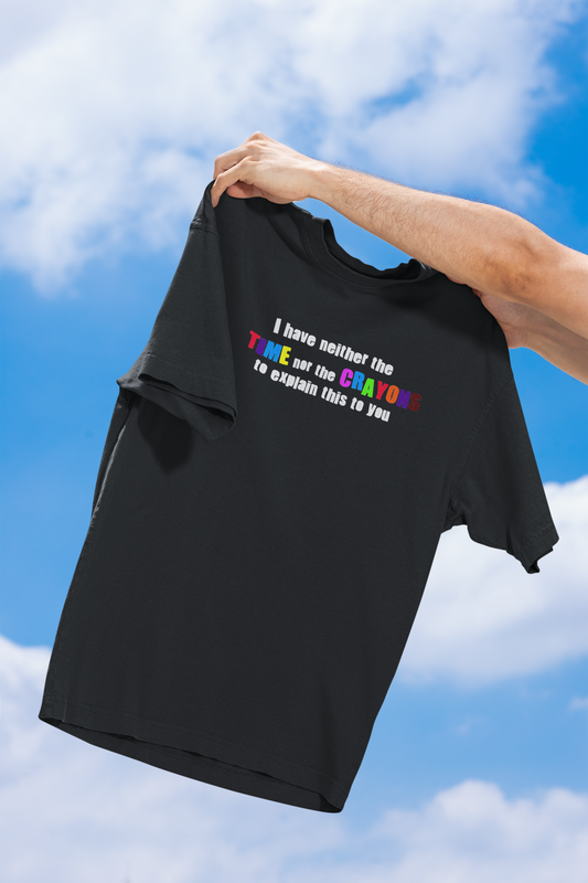 The Time And Crayons Shirt