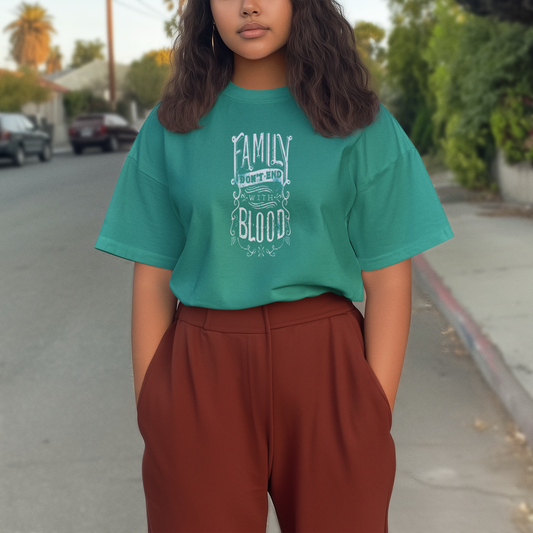 The Family Don't End in Blood Shirt