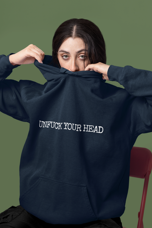 The Unfuck Your Head Shirt