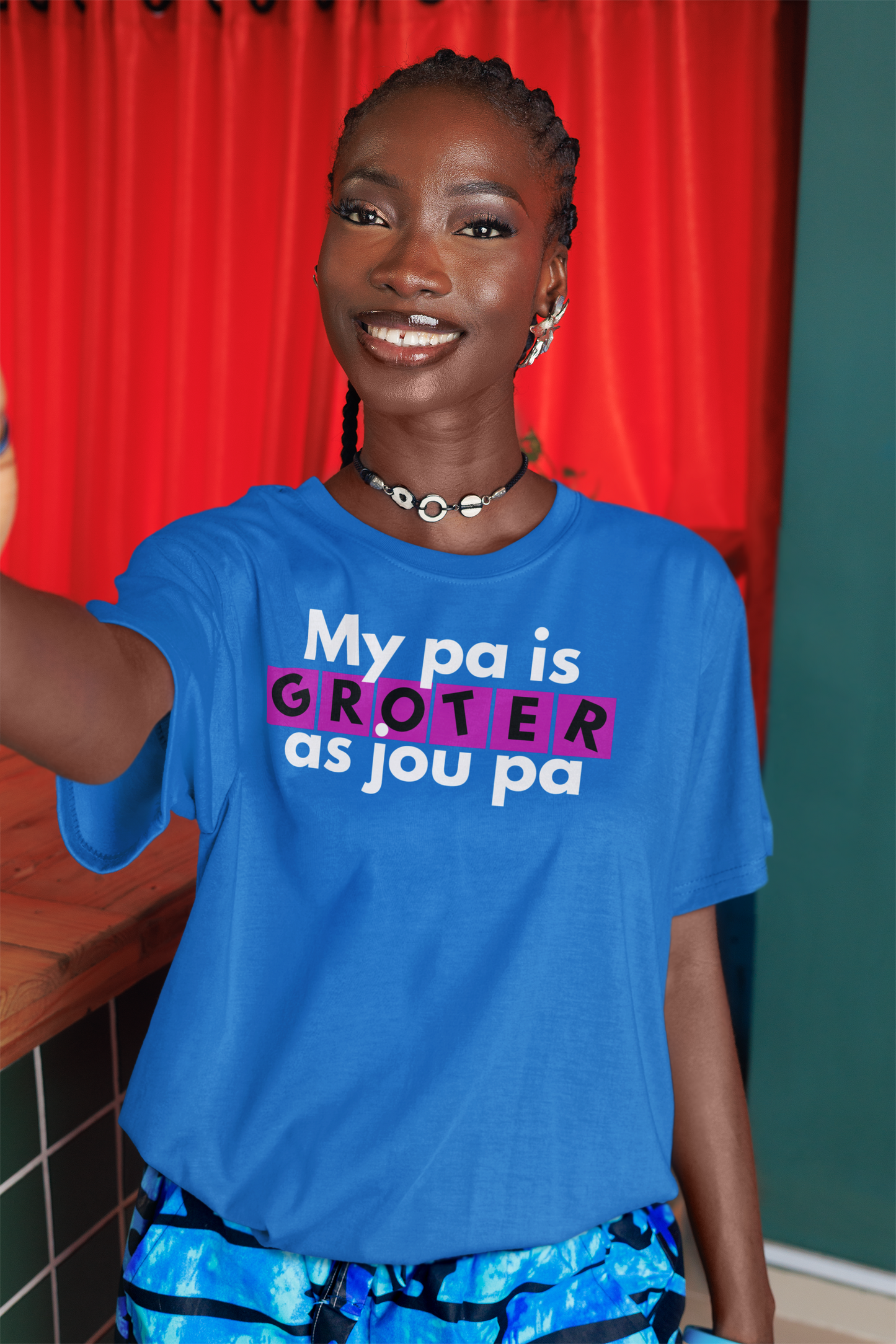 The My Pa is Groter as Jou Pa Shirt