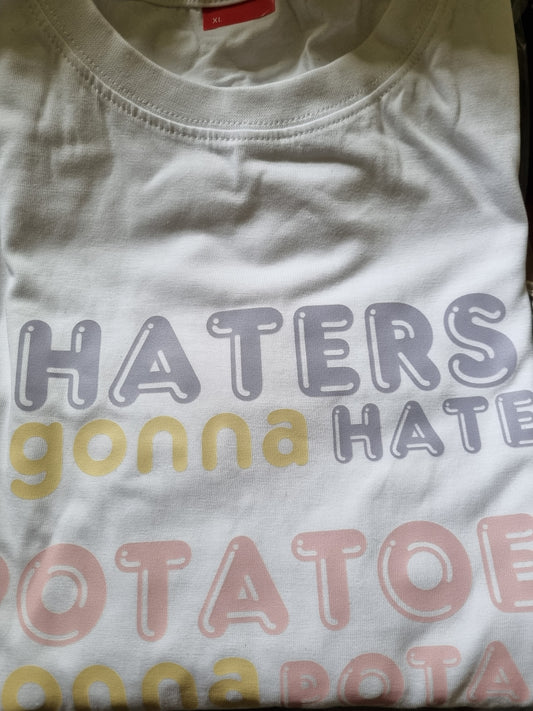 The Haters Gonna Hate Shirt