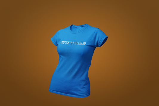 The Unfuck Your Head Shirt